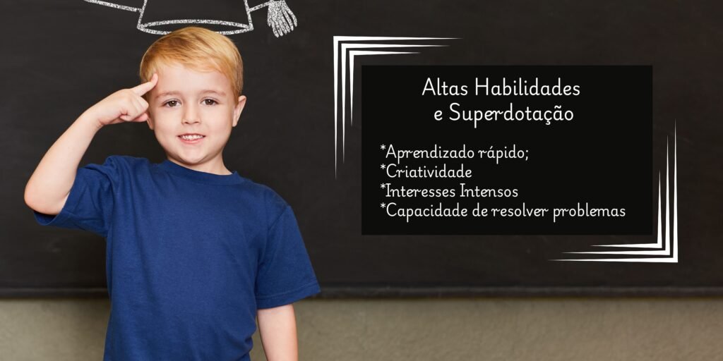 Altas Habilidades e Superdotação